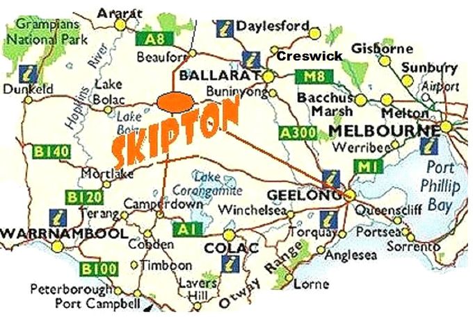SKIPTON is in the heart of south-west Victoria.  Roughly 2 hours from Warrnambool (to the south), Horsham (2 hours to the west), Bendigo (2 hours to the north) and Melbourne (2+ hours to the east).